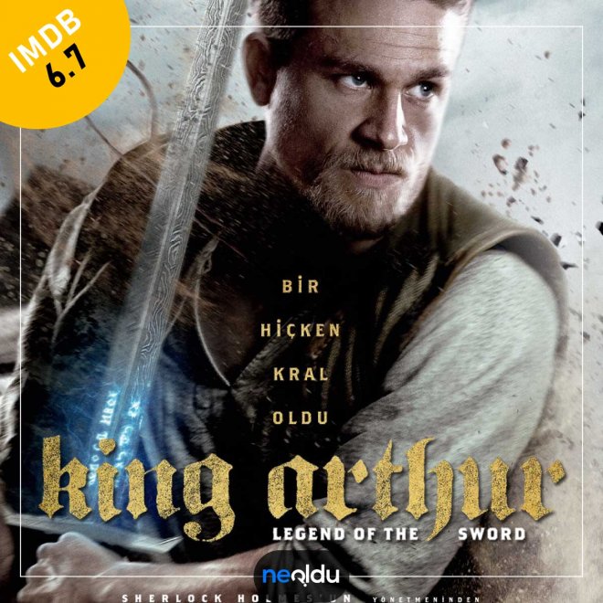 Kral Arthur: Kılıç Efsanesi (2017) – IMDb: 6.7