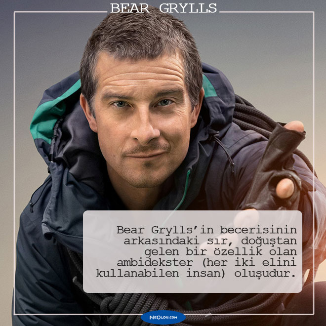 Bear Grylls hakkında 10 ilginç bilgi