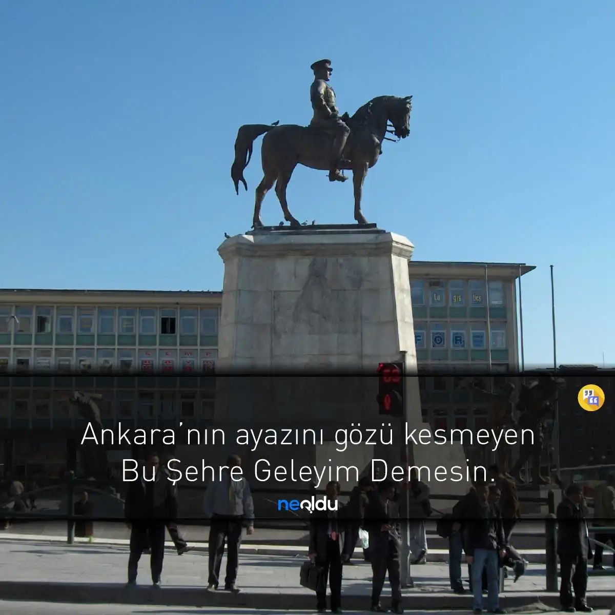 Ankara'nın Başkent Oluşuyla İlgili Sözler
