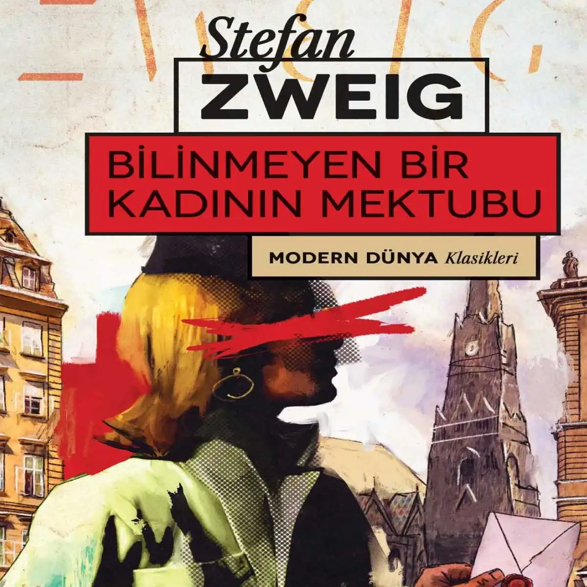 Aşkın Büyülü Hislerini Yaşatan En İyi Aşk Romanları Bilinmeyen Bir Kadının Mektubu - Stefan Zweig 