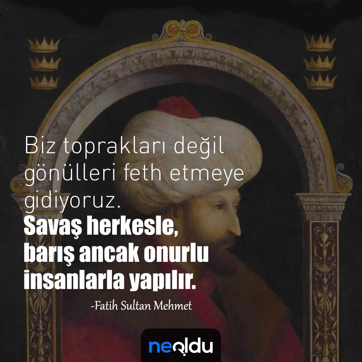 Fatih Sultan Mehmet Sözleri