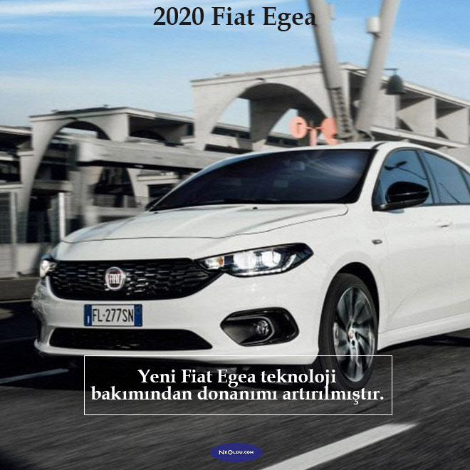 Fiat Egea 2020 İnceleme