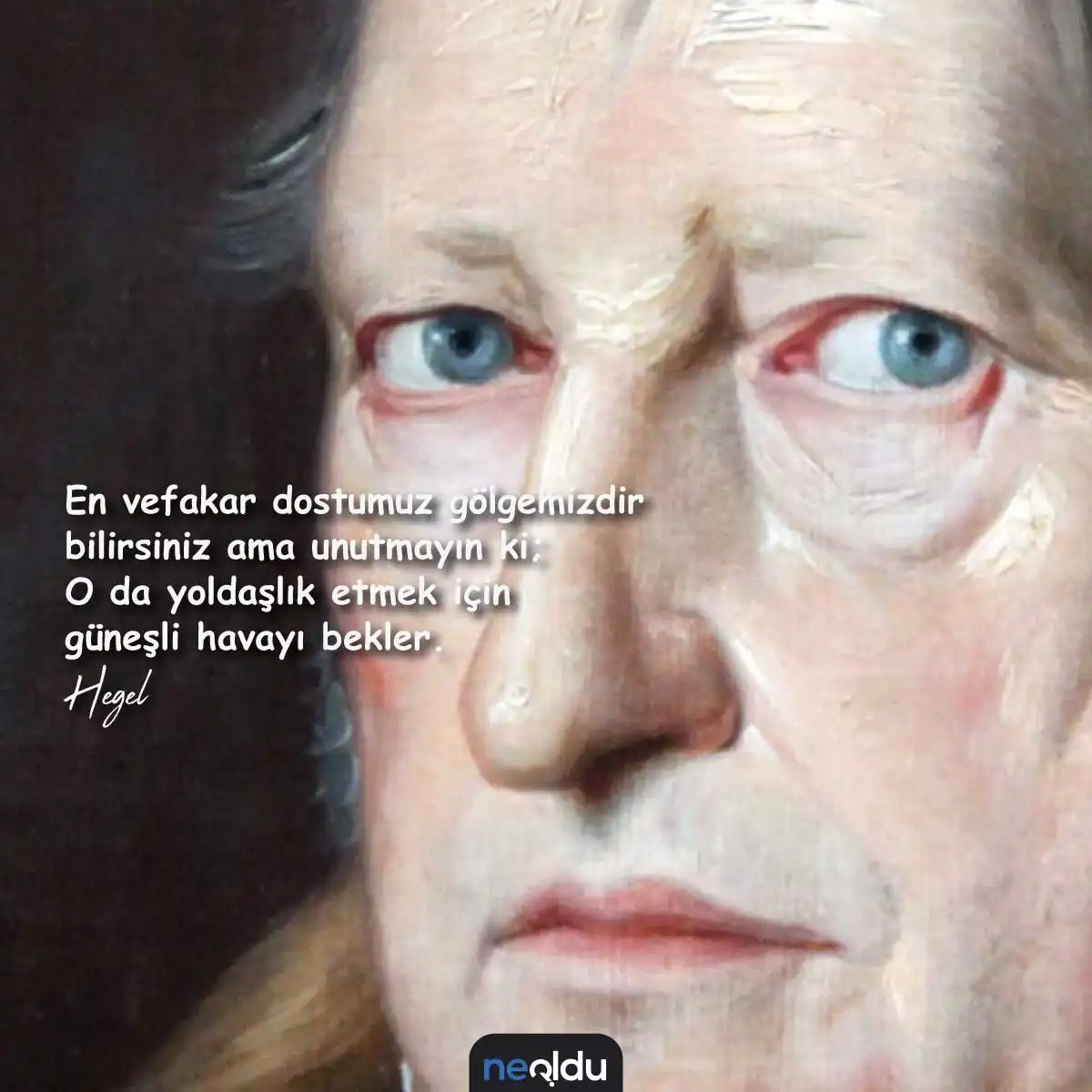 Goerg Wilhelm Hegel Sözleri