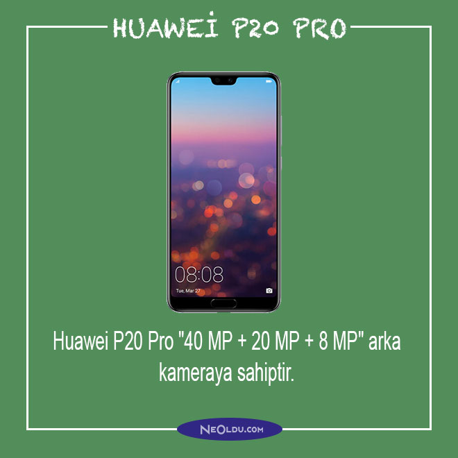 Huawei P20 Pro İnceleme
