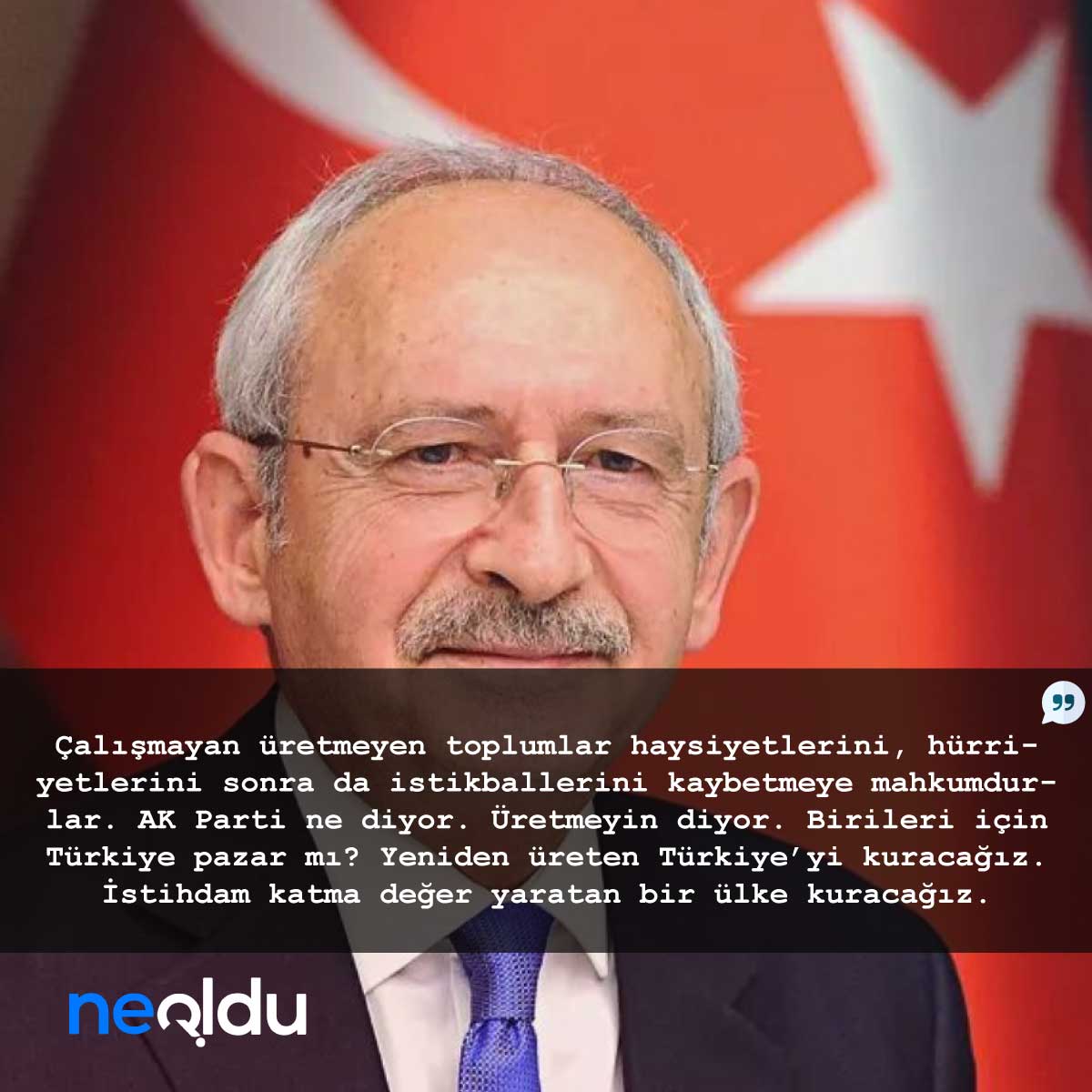 Kemal Kılıçdaroğlu Sözleri