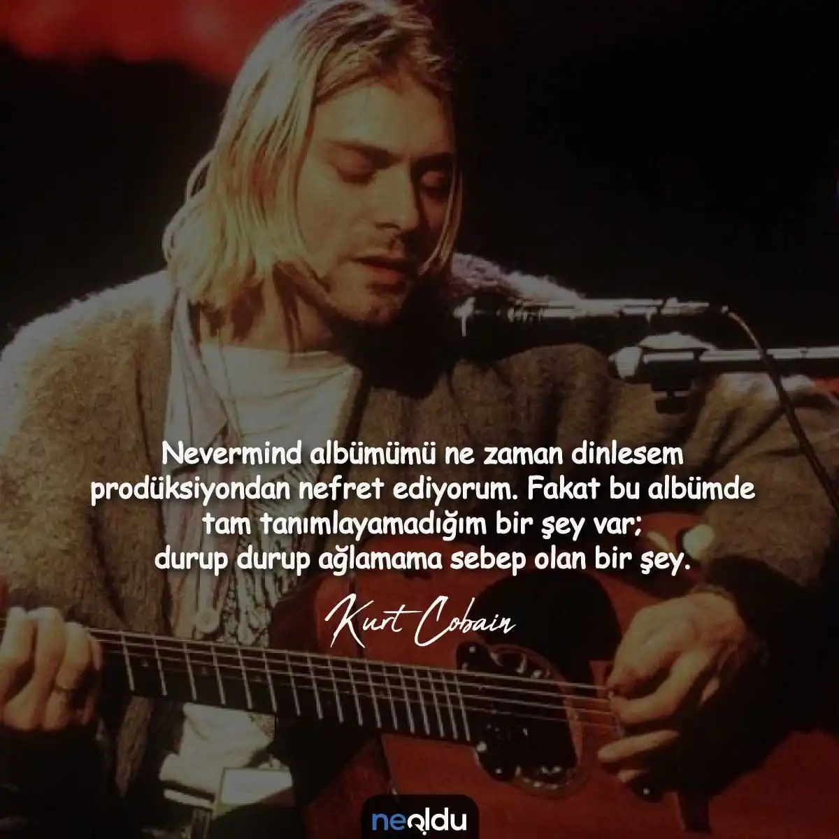 Kurt Cobain Sözleri