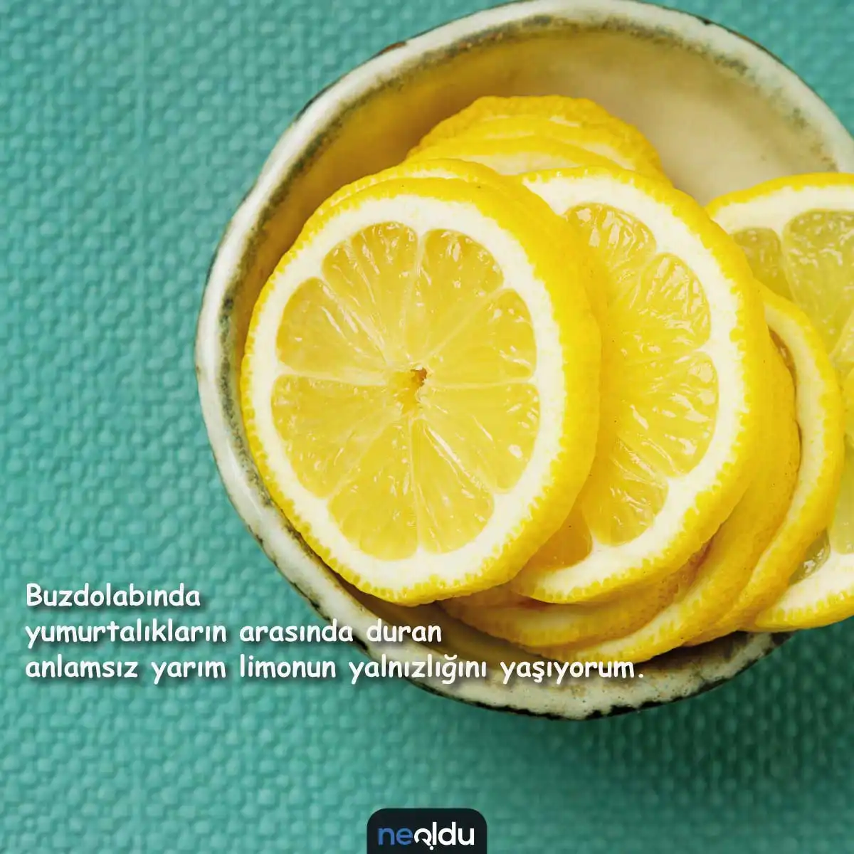 Limon İle İlgili Sözler