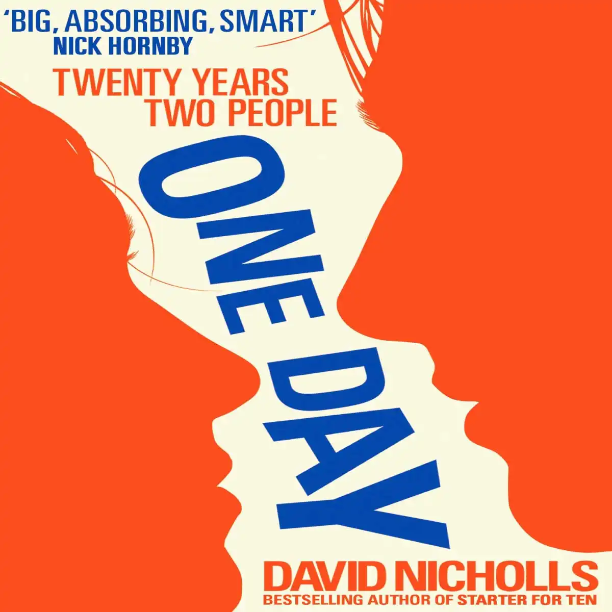 Aşkın Büyülü Hislerini Yaşatan En İyi Aşk Romanları One Day - David Nicholls 