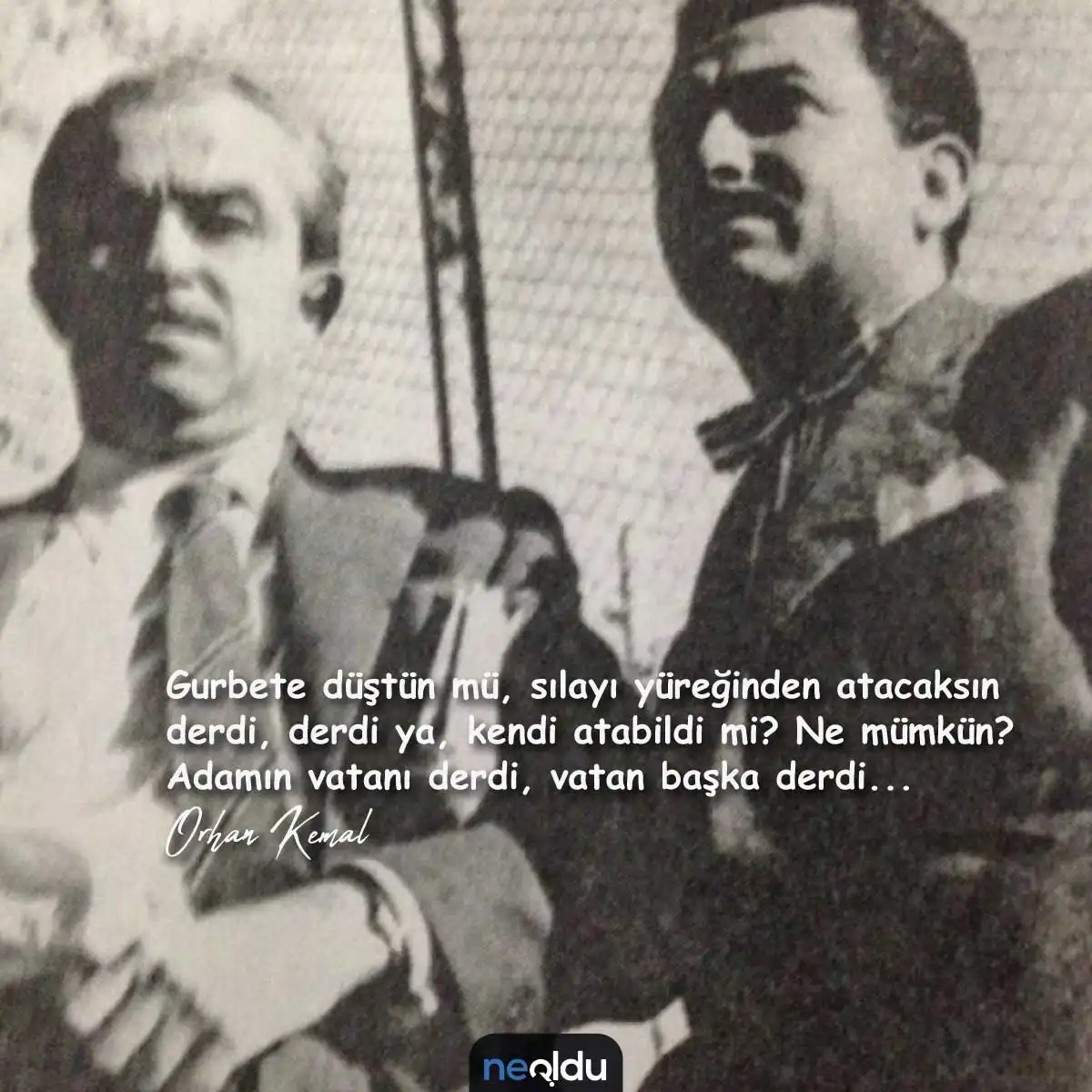 Orhan Kemal Sözleri