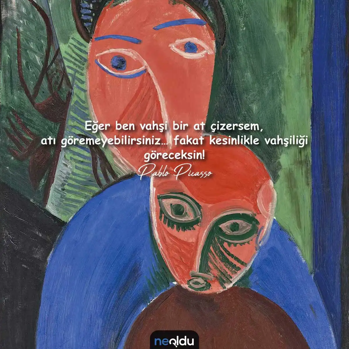 Pablo Picasso Sözleri