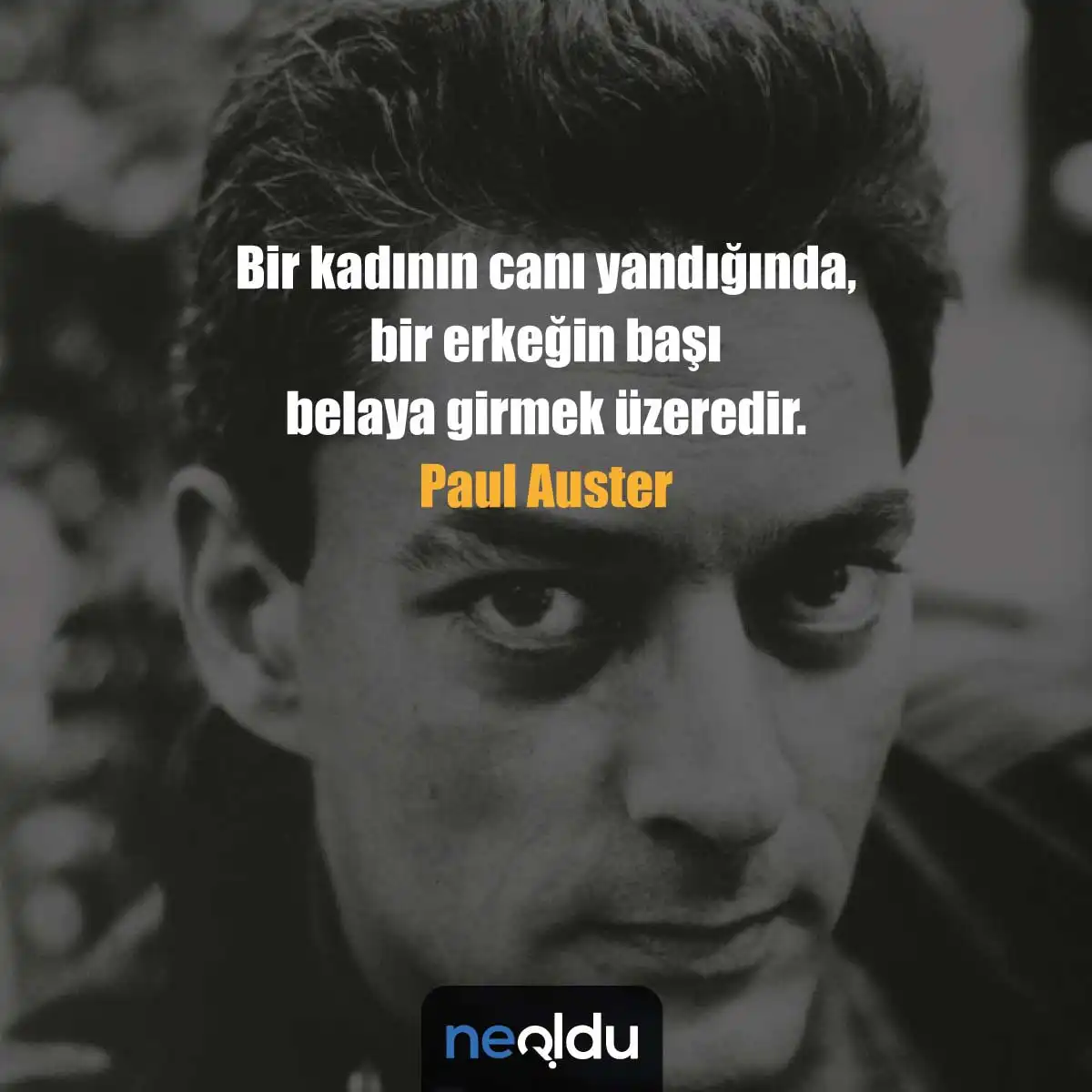 Paul Auster Sözleri