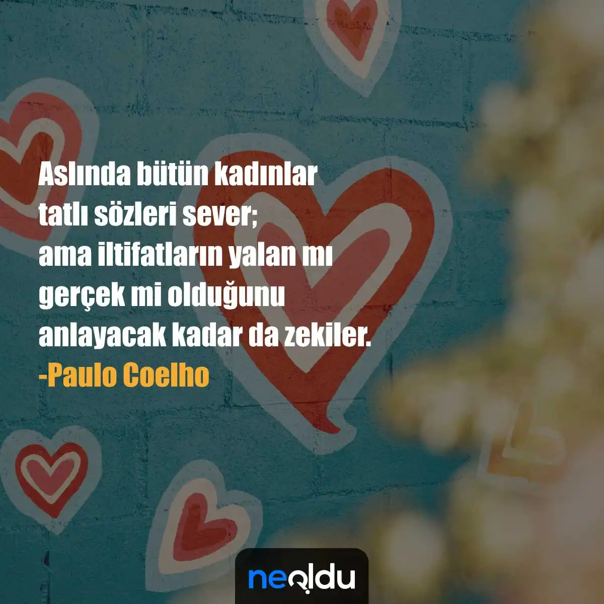 Paulo Coelho Sözleri