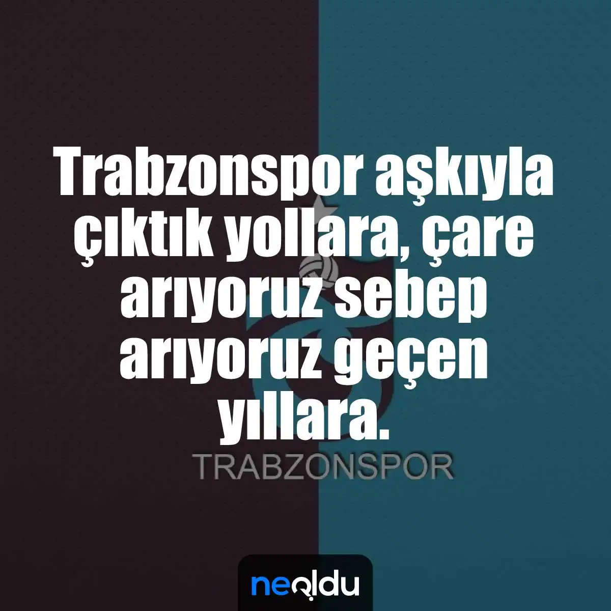 Trabzonspor Sözleri
