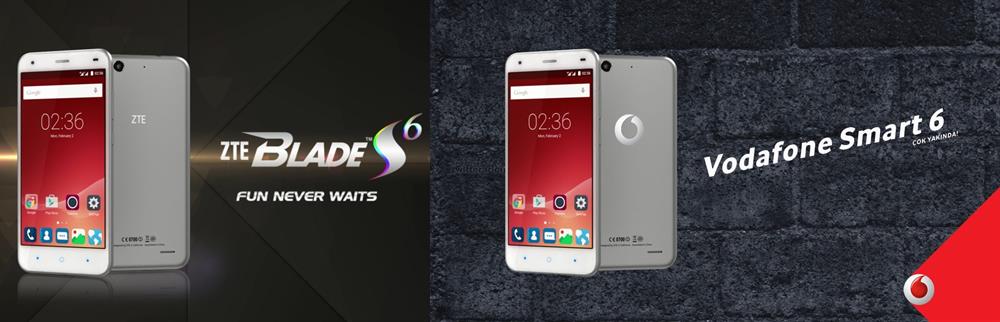 ZTE Blade S6 ve Vodafone Smart 6